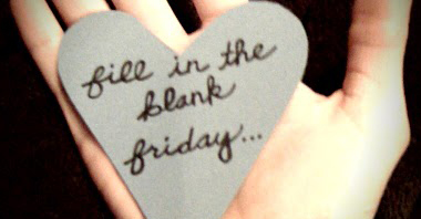 Fill in the Blank Friday